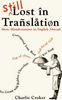 Charlie Croker / Still Lost in Translation (Hardback)