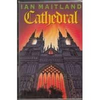 Ian Maitland / Cathedral (Hardback)