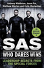 Anthony Middleton / SAS: Who Dares Wins : Leadership Secrets from the Special Forces (Large Paperback)