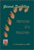 Christopher Fox / Painted Butterflies, Memories of a Missionary (Large Paperback)
