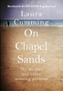 Laura Cumming / On Chapel Sands