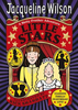 Jacqueline Wilson / Little Stars (Hardback)
