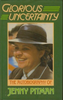 Jenny Pitman / Glorious Uncertainty (Hardback)