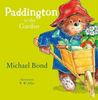 Michael Bond / Paddington in the Garden (Children's Picture Book)