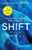 Hugh Howey / Shift : (Wool Trilogy 2)