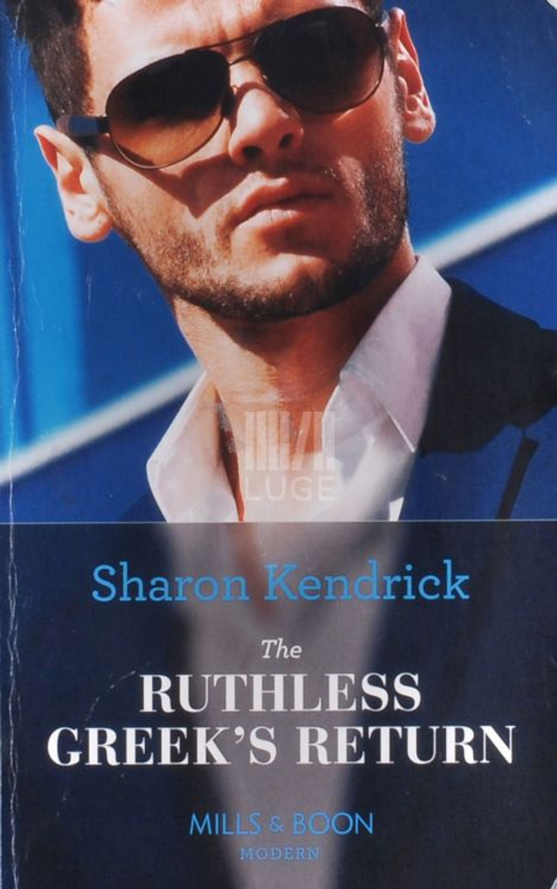 Mills & Boon / Modern / The Ruthless Greek's Return