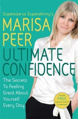 Marisa Peer / Ultimate Confidence (Large Paperback)