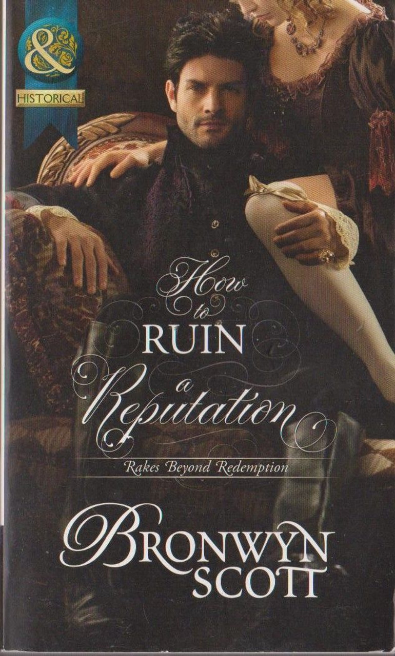 Mills & Boon / Historical / How to Ruin a Reputation