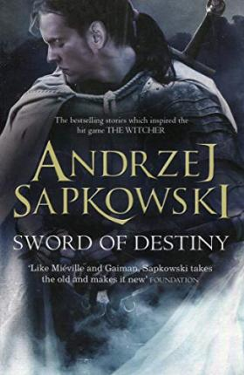 Andrzej Sapkowski / Sword of Destiny