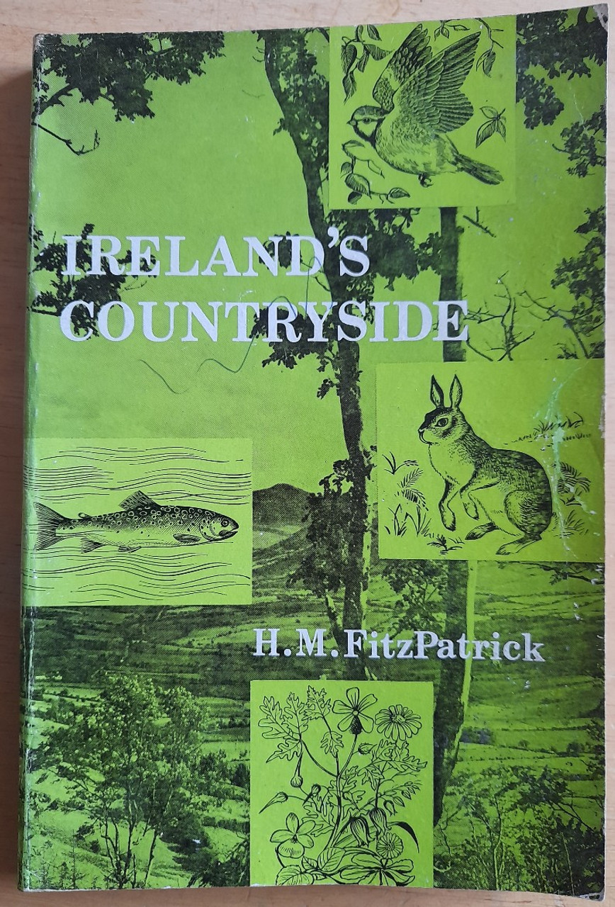 FitzPatrick, H.M - Ireland's Countryside - PB - 1973 - Nature and Landscape