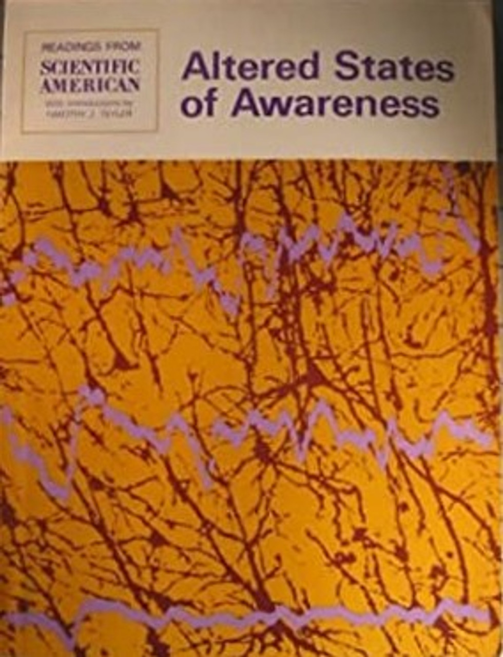 Teyler, TimotheyJ - Altered States of Awareness - Readings from Scientific American - 1972