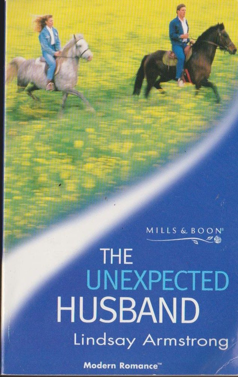 Mills & Boon / Modern / The Unexpected Husband