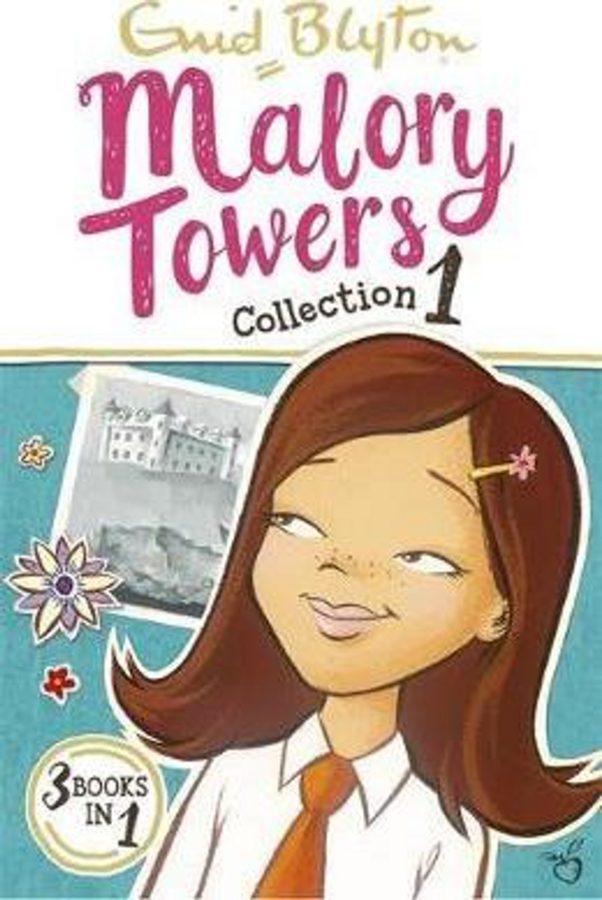 Enid Blyton / Malory Towers Collection 1 : Books 1-3