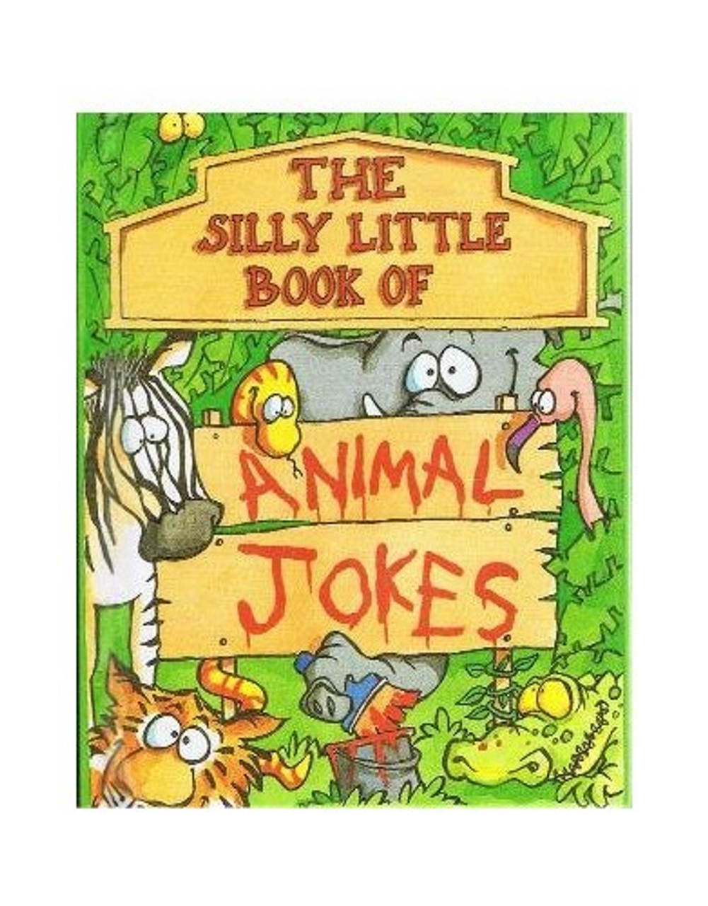 The Silly Little Book of Animal Jokes (Hardback)