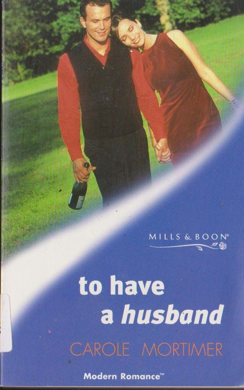 Mills & Boon / Modern / To Have A Husband