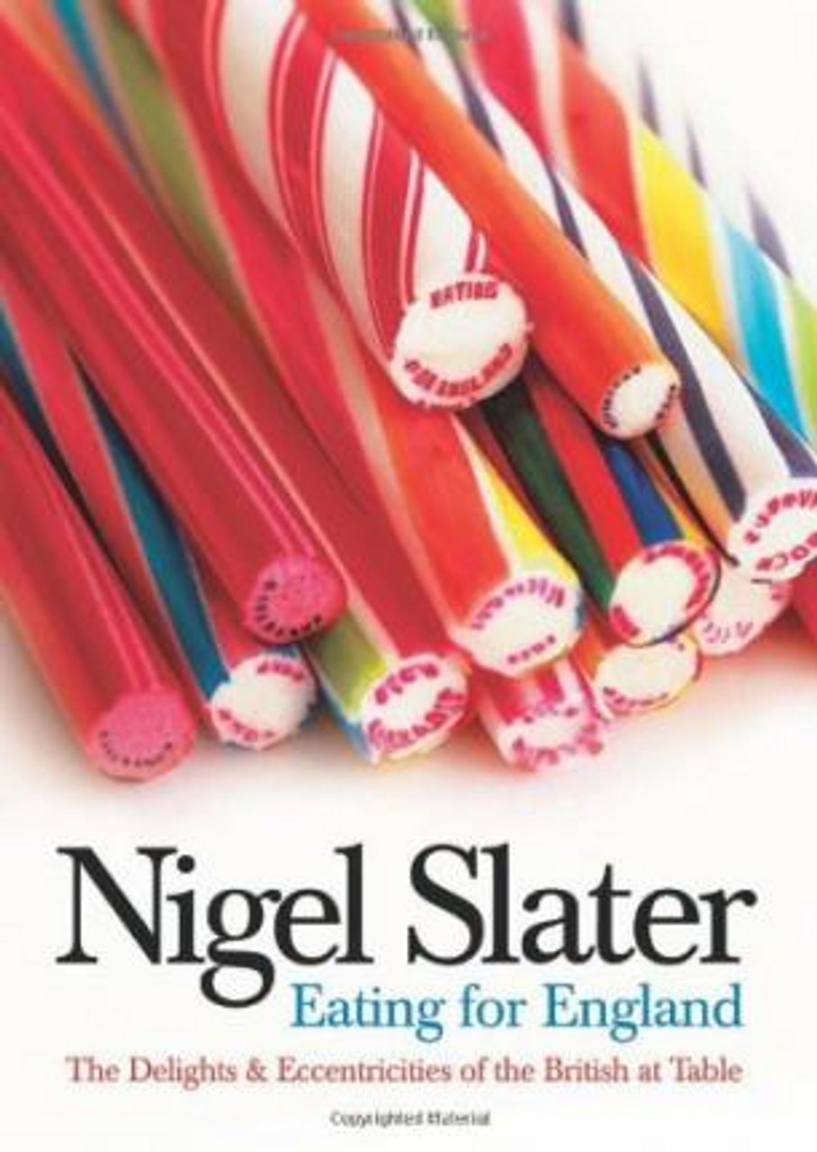 Nigel Slater / Eating for England (Hardback)