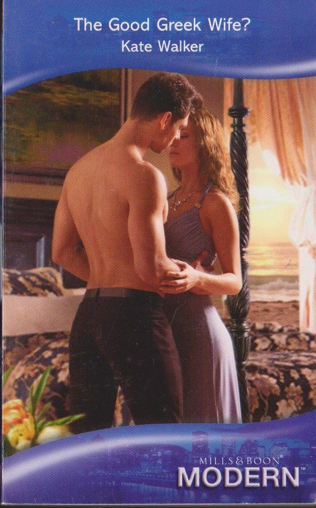 Mills & Boon / Modern / The Good Greek Wife