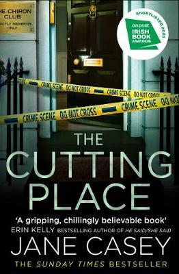 Jane Casey / The Cutting Place (Hardback)