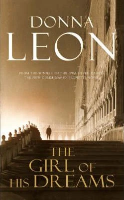 Donna Leon / The Girl of His Dreams ( Commissario Brunetti Series - Book 17 ) (Large Paperback)