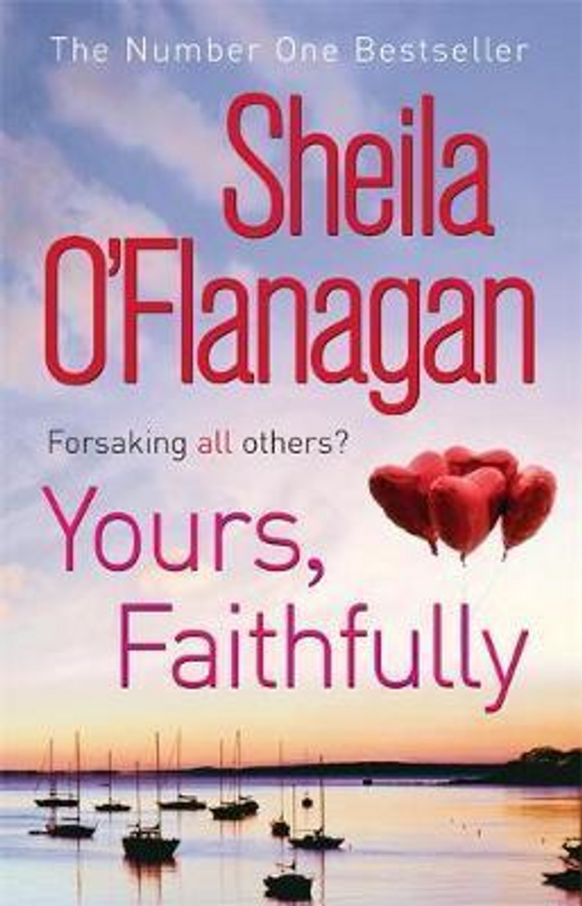 Sheila O'Flanagan / Yours, Faithfully (Large Paperback)