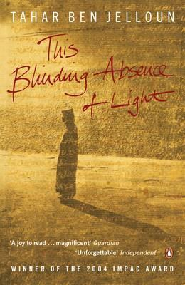 Tahar Ben Jelloun / This Blinding Absence of Light