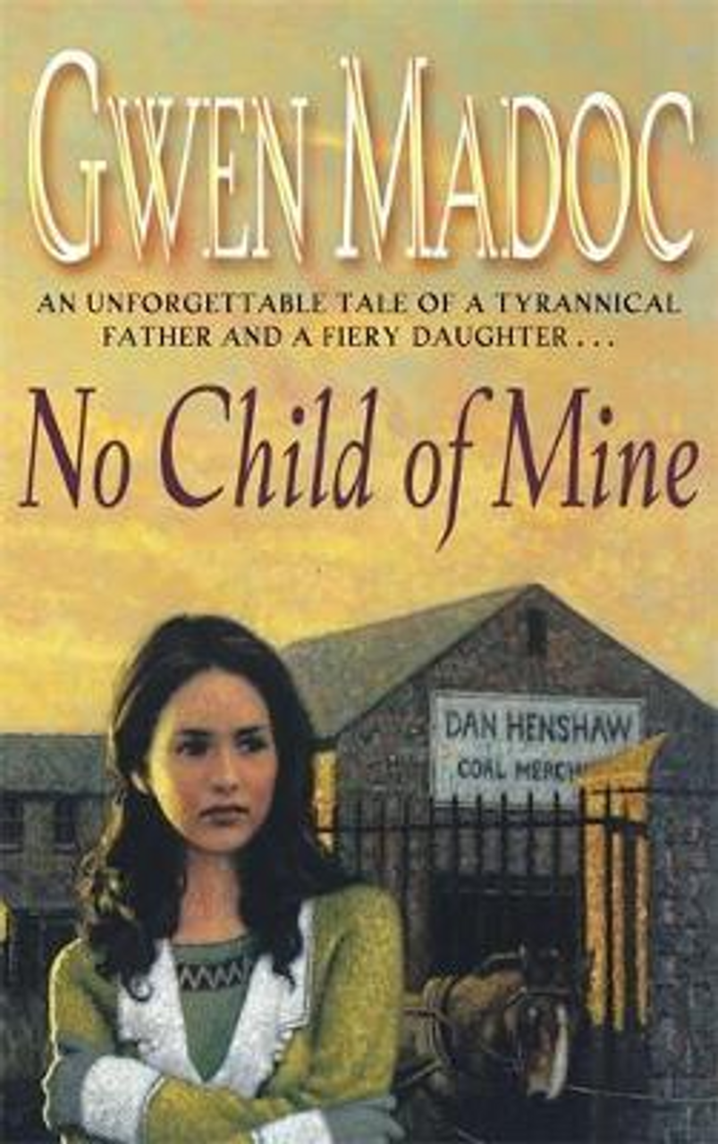 Gwen Madoc / No Child of Mine