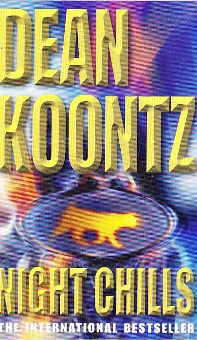 Dean Koontz / Night Chills