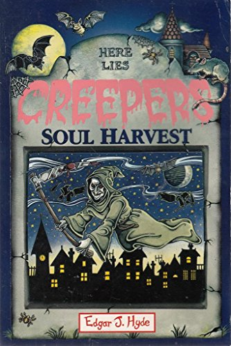 Edgar J. Hyde / Soul Harvest