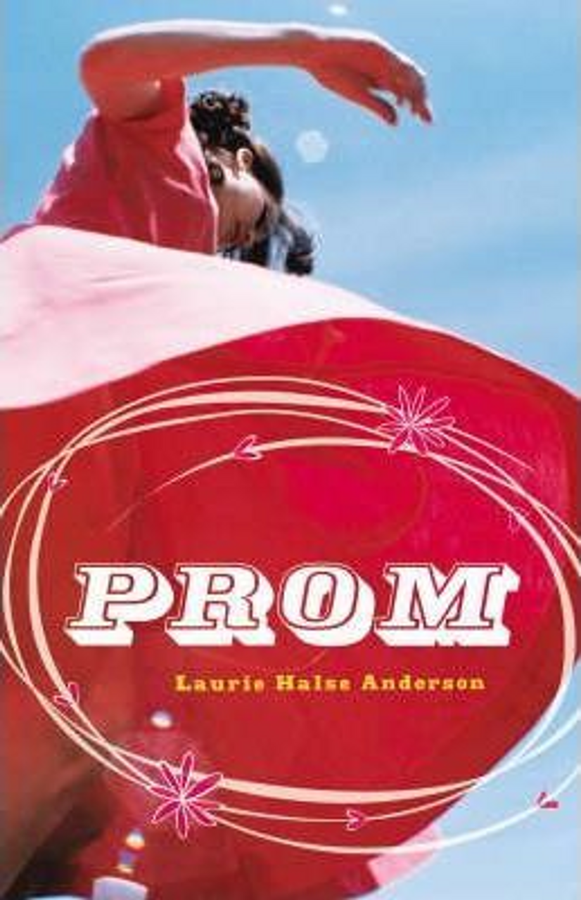 Laurie Halse Anderson / Bite: Prom