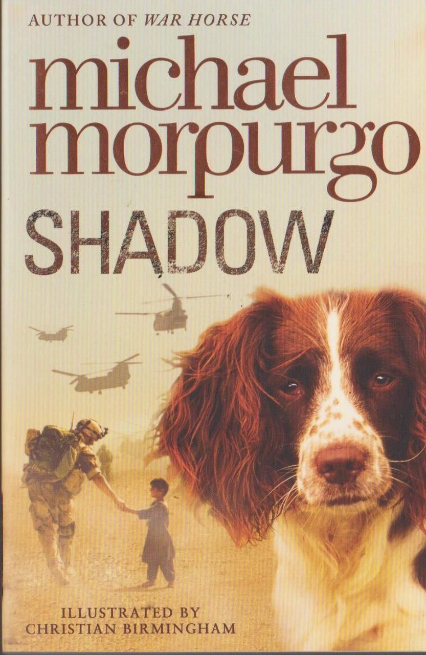 Michael Morpurgo / Shadow