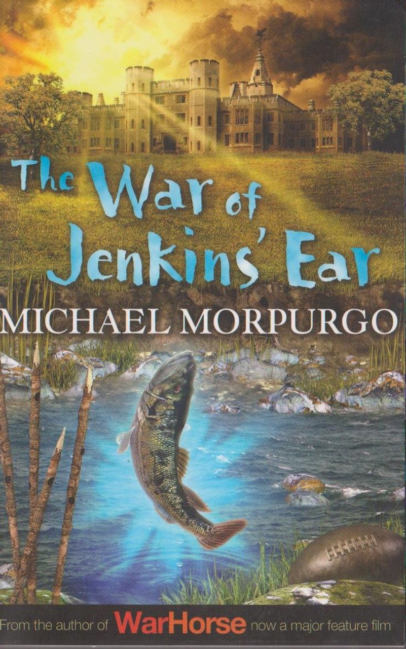 Michael Morpurgo / The War of Jenkins' Ear