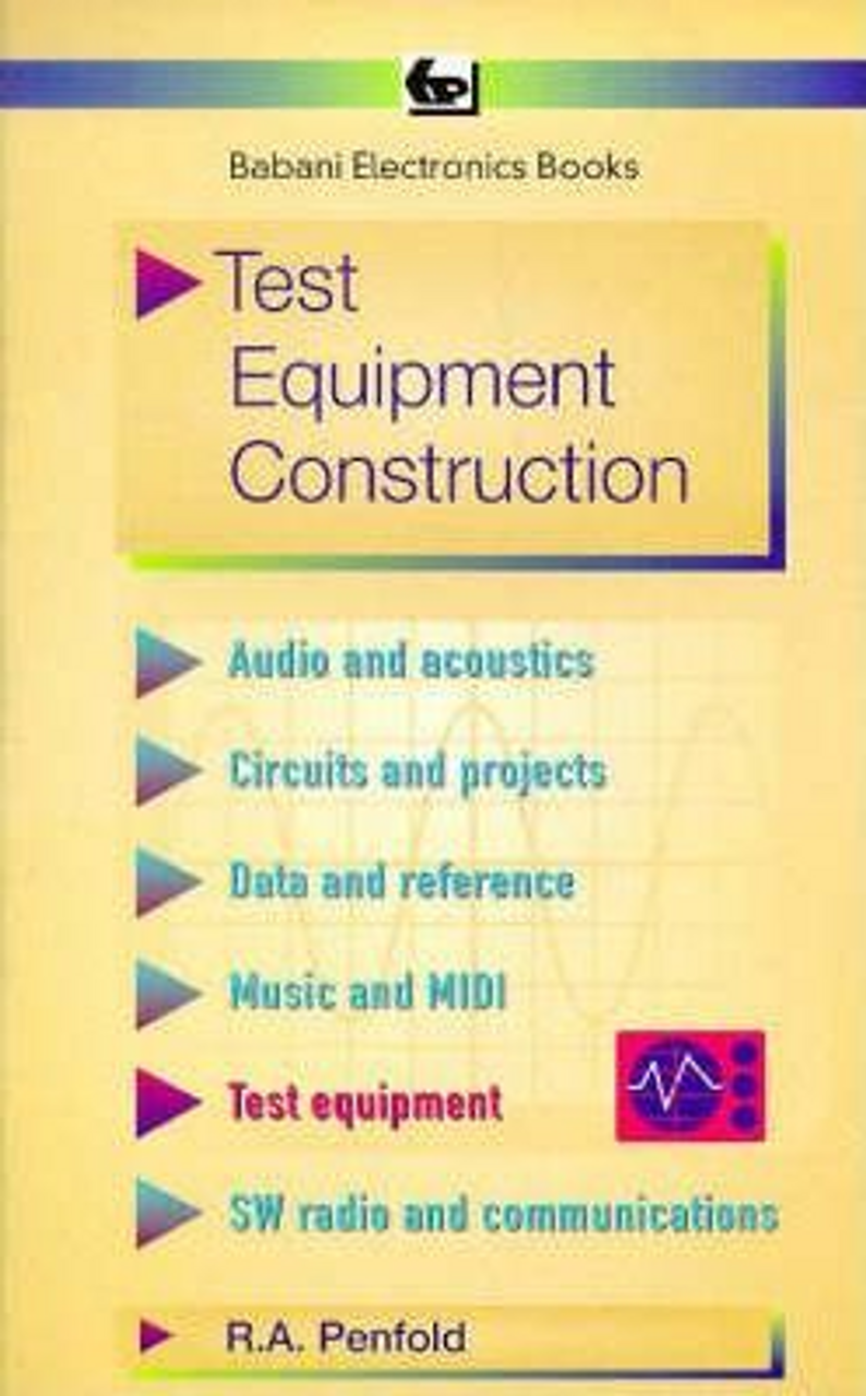 R. A. Penfold / Test Equipment Construction