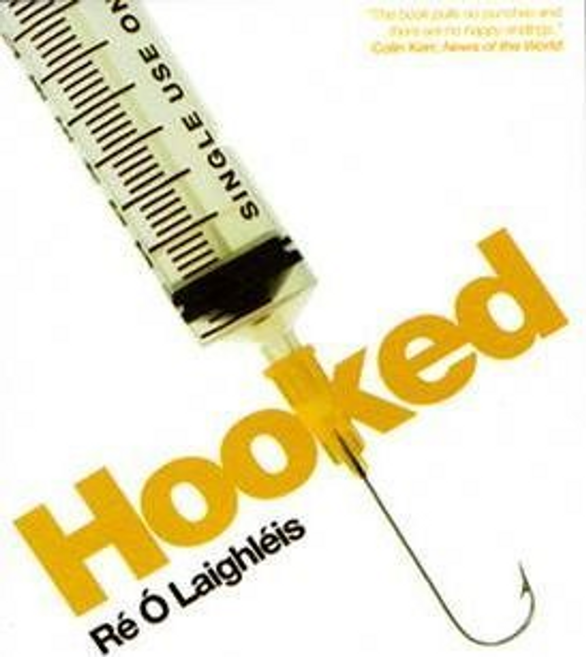 Re O Laighleis / Hooked