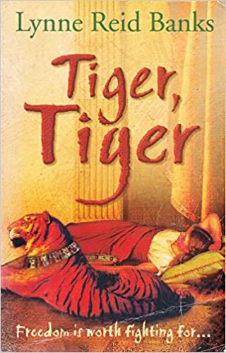 Lynne Reid Banks / Tiger, Tiger