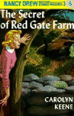 Carolyn Keene / Nancy Drew 06: The Secret of Red Gate Farm (Hardback)