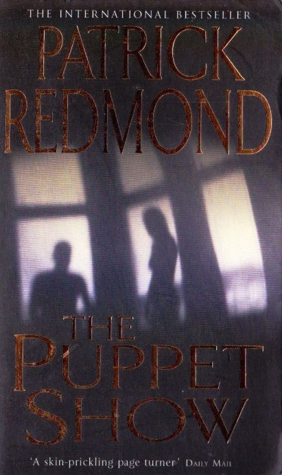 Patrick Redmond / The Puppet Show