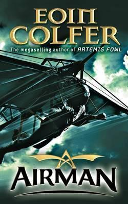 Eoin Colfer / Airman (Hardback)