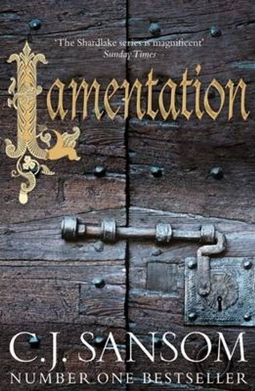 C. J. Sansom / Lamentation (Hardback) ( Shardlake Series - Book 6 )