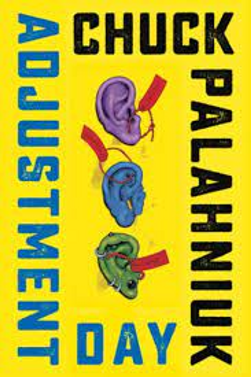 Chuck Palahniuk / Adjustment Day (Large Paperback)