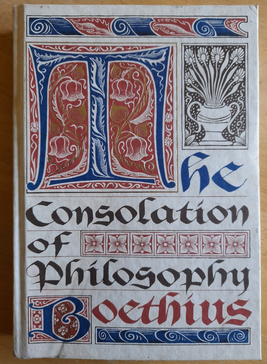 Boethius - The Consolation of Philosophy - HB - Folio Society - 1999 ( Translated by V.E Watts