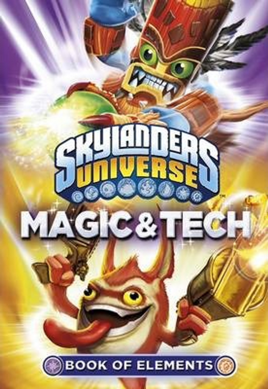 Skylanders Universe: Book of Elements: Magic and Tech (Large Paperback)