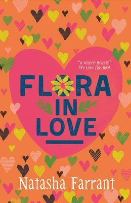 Natasha Farrant / Flora in Love