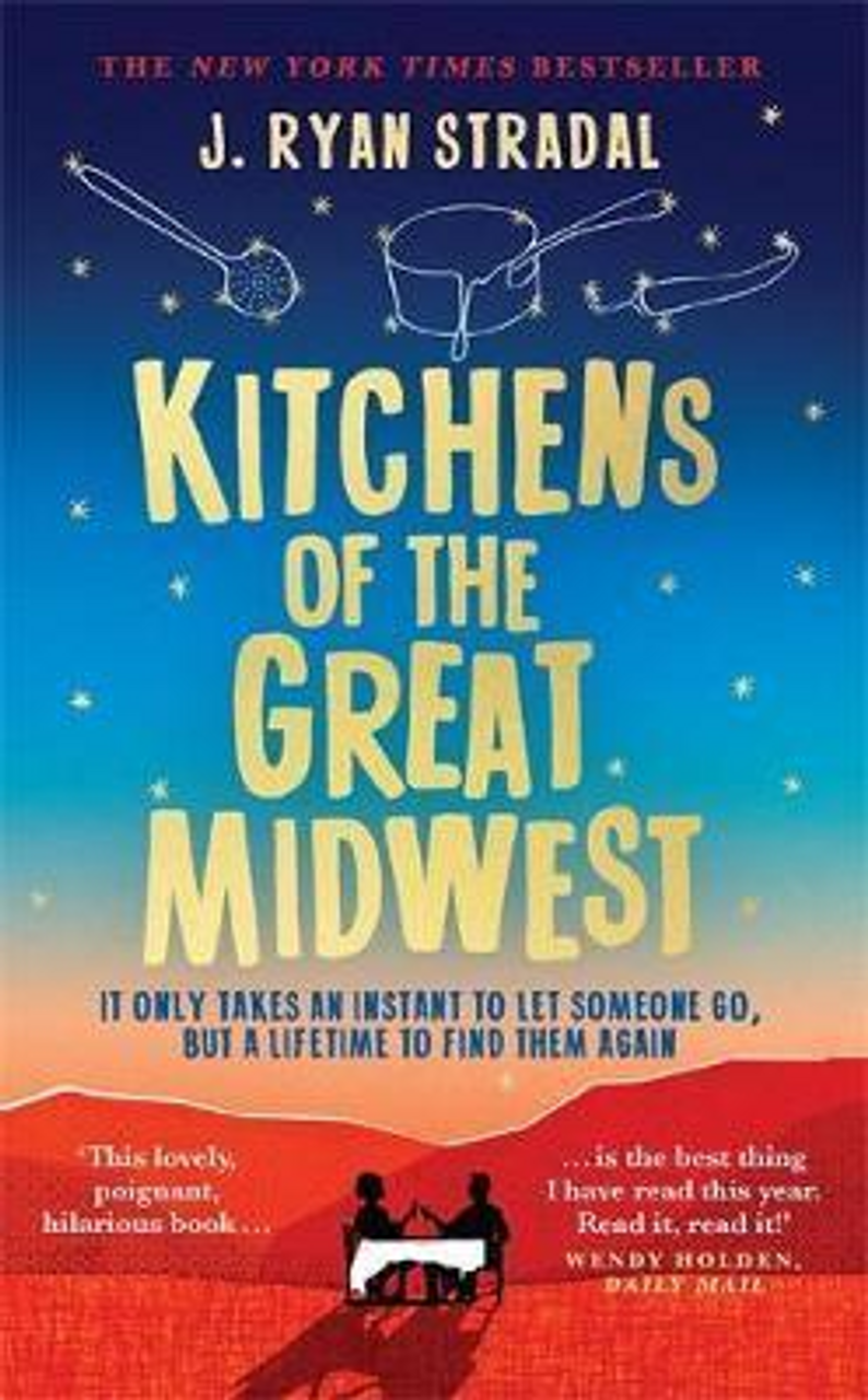 J. Ryan Stradal / Kitchens of the Great Midwest