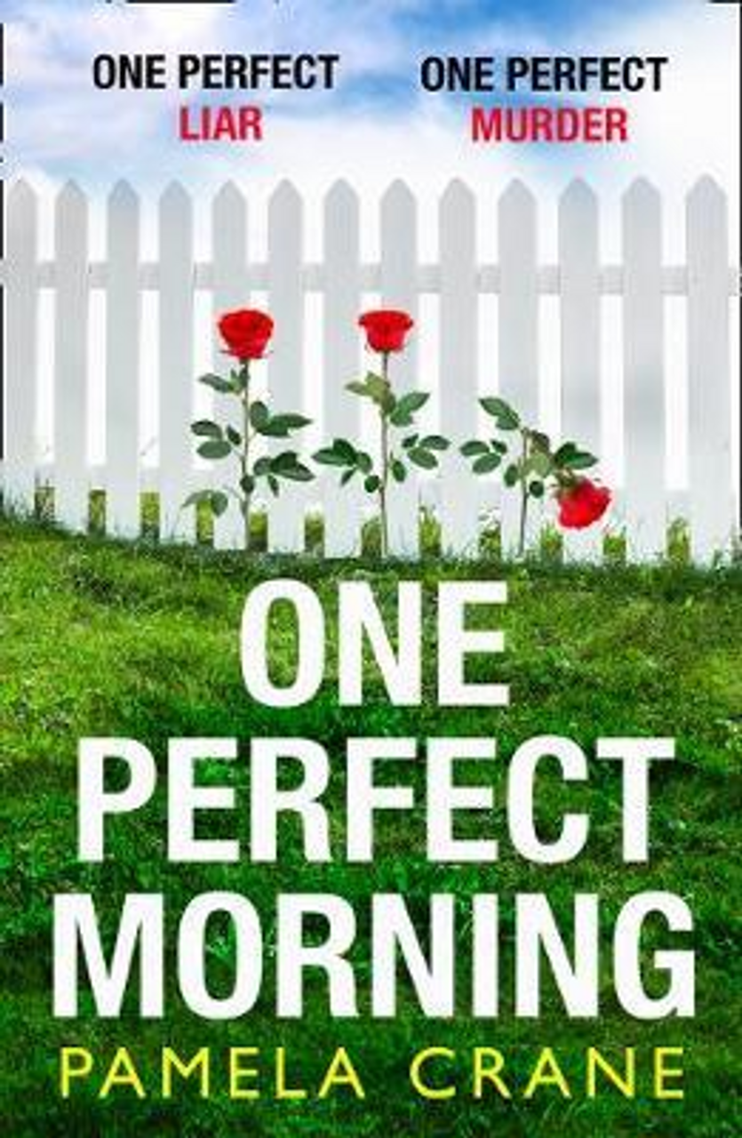 Pamela Crane / One Perfect Morning