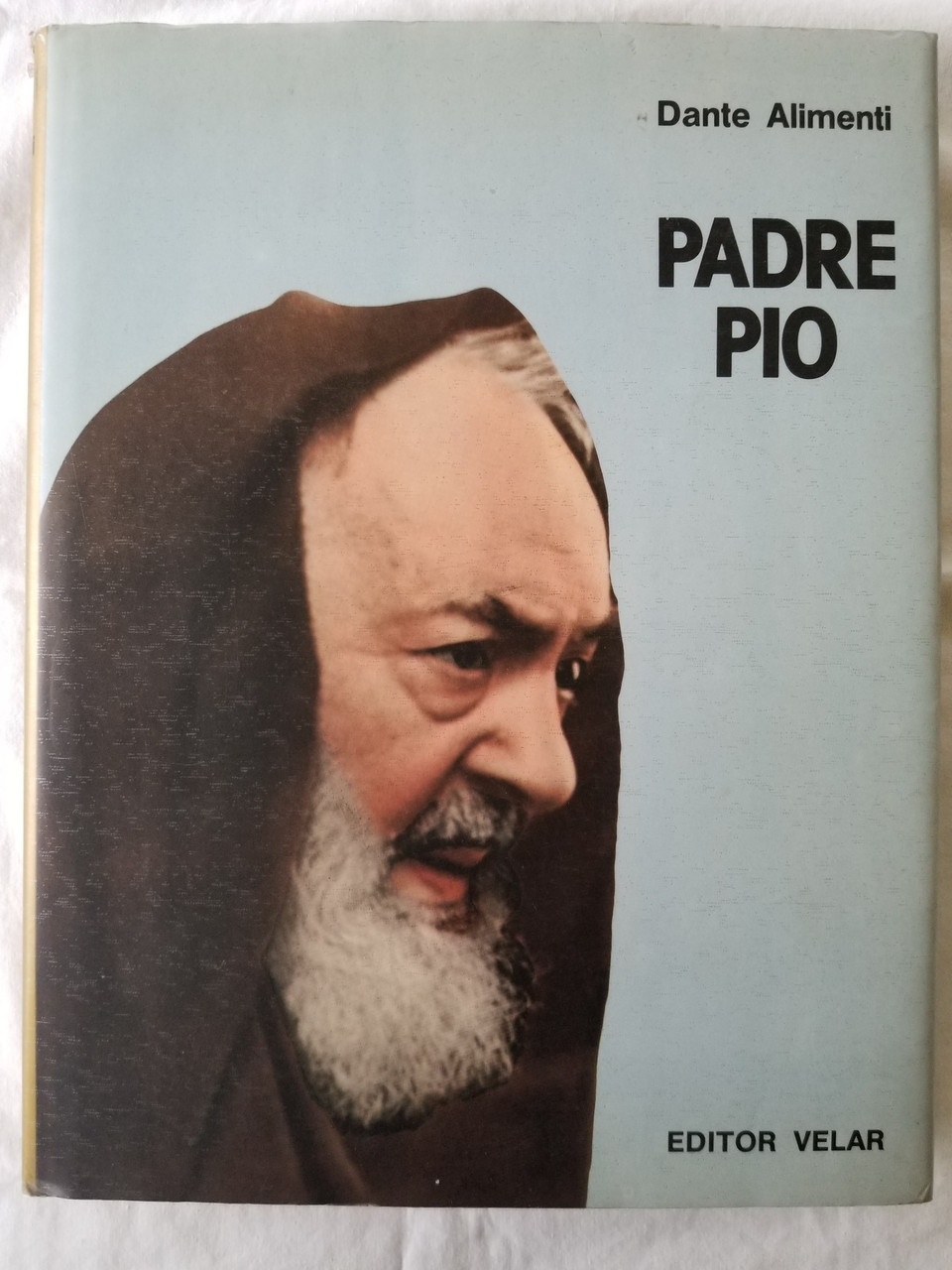 Dante Alimenti - Padre Pio - HB - Illustrated - 1986