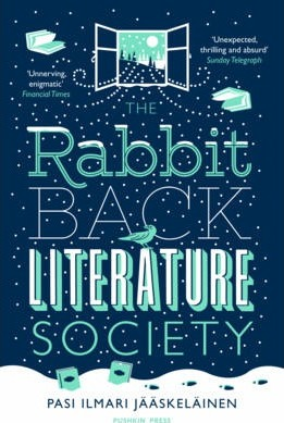 Pasi Ilmari Jaaskelainen / The Rabbit Back Literature Society