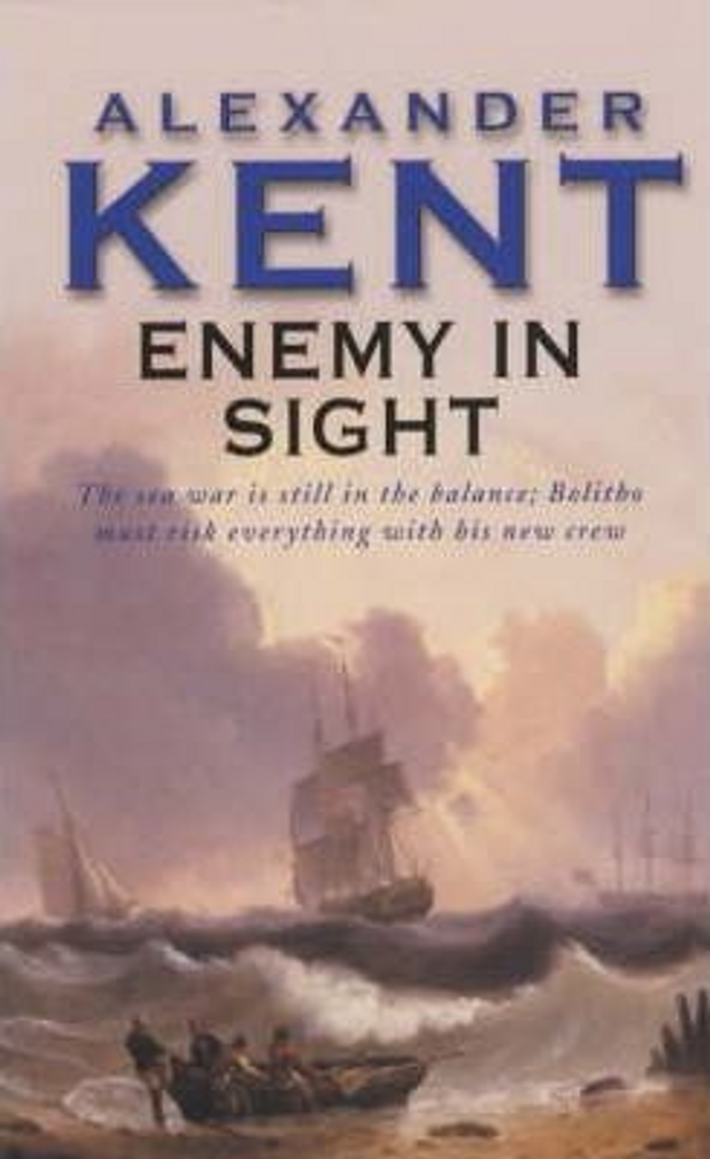 Alexander Kent / Enemy In Sight