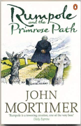 John Mortimer / Rumpole and the Primrose Path