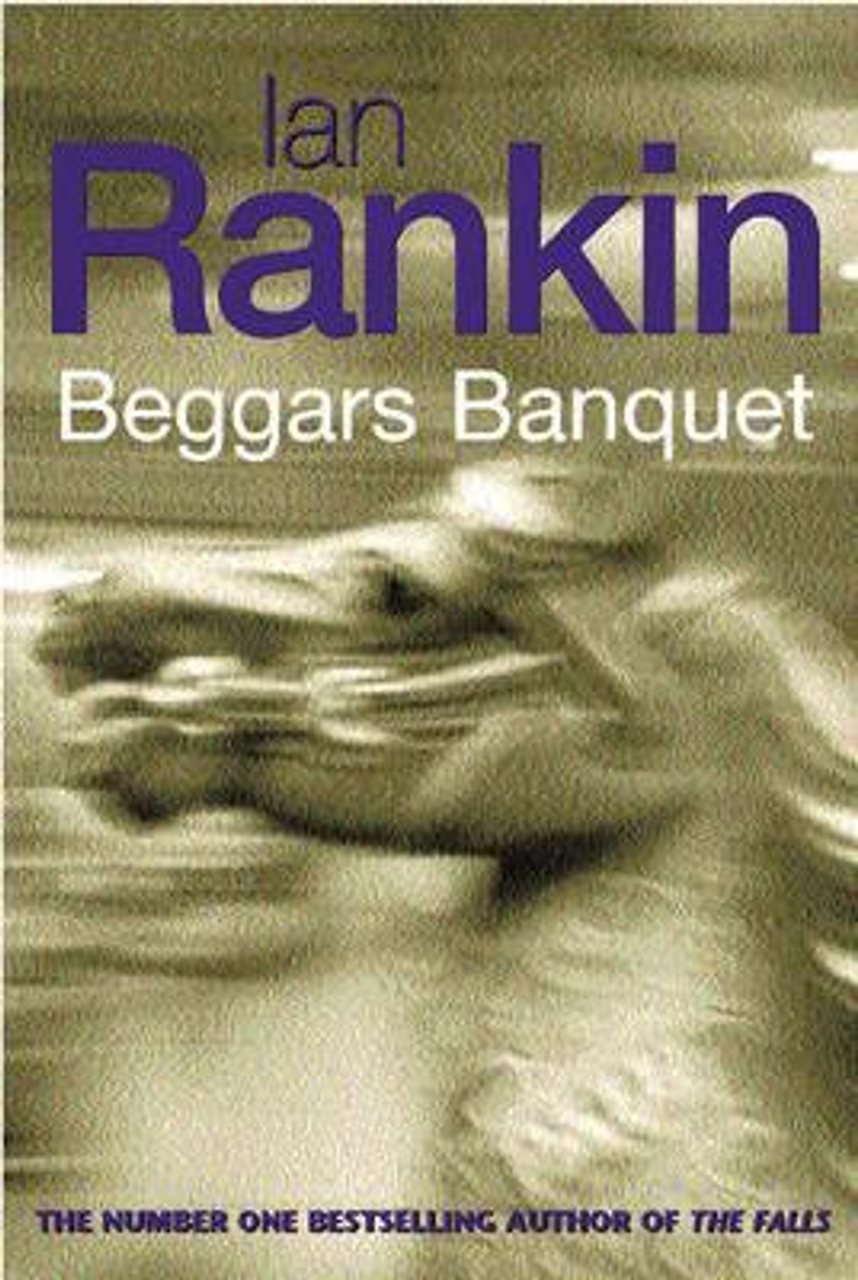 Ian Rankin / Beggars Banquet (Large Paperback)