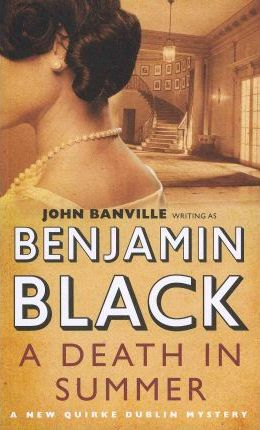 Benjamin Black / A Death in Summer (Large Paperback)